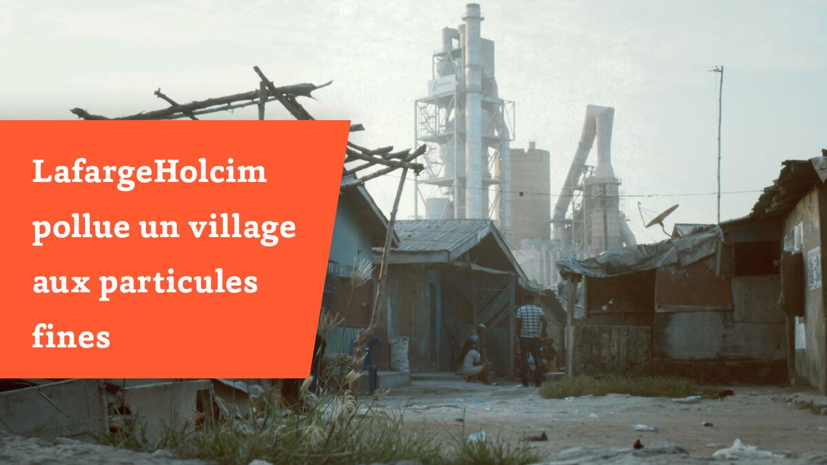 LafargeHolcim pollue un village aux particules fines